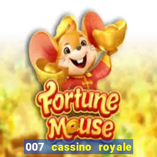 007 cassino royale download dublado 4shared